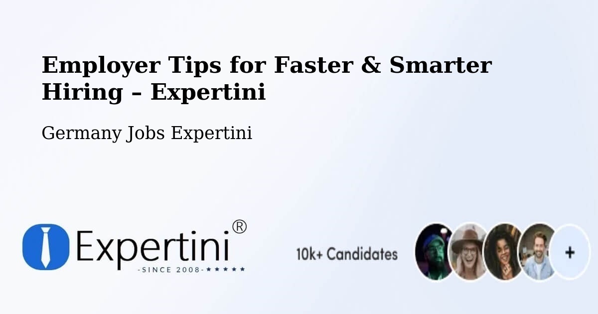 Employer Tips for Hiring & Recruitment – Hitzacker - Hitzacker, Germany Jobs Expertini